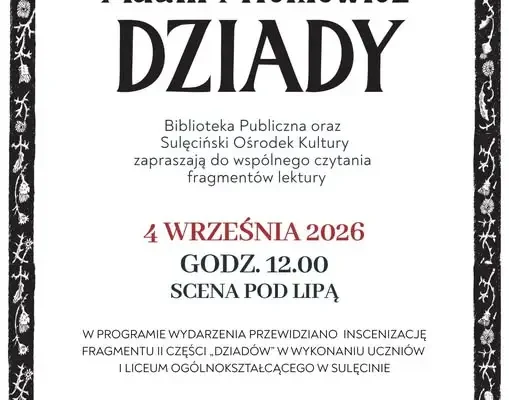 Narodowe Czytanie 2026 w Sulęcinie: „Dziady” pod lipą