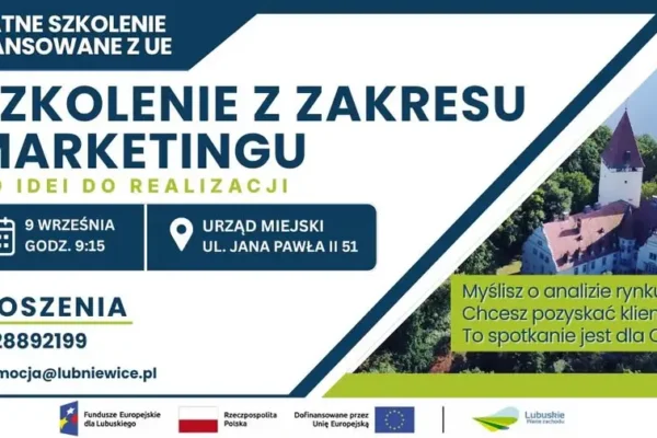 Jutro bezpłatne szkolenie z marketingu w Lubniewicach – są jeszcze wolne miejsca