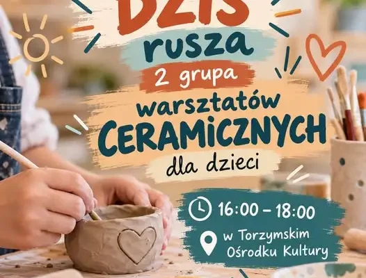 Torzym: rusza druga grupa warsztatów ceramicznych dla dzieci
