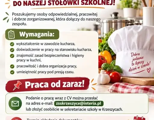 Szkoła w Krzeszycach szuka kucharza lub kucharki – dokumenty do 30 września
