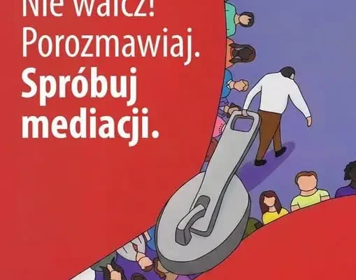 Tydzień Mediacji – dlaczego warto rozmawiać zamiast się kłócić?