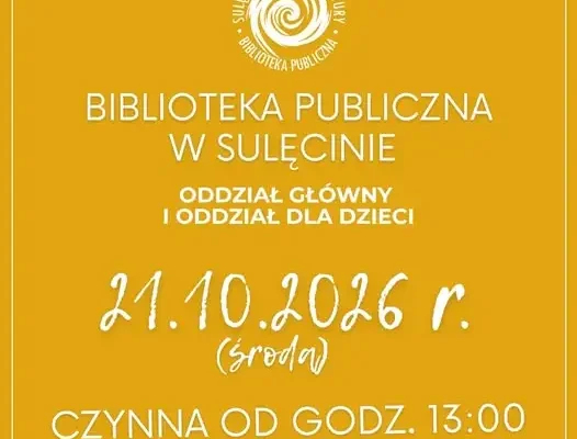 Biblioteka w Sulęcinie zmienia godziny otwarcia z powodu konkursu recytatorskiego