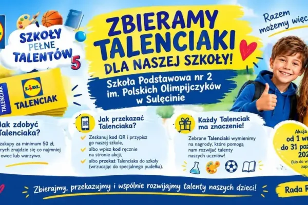 Ostatnie dni na Talenciaki dla Szkoły Podstawowej nr 2 w Sulęcinie